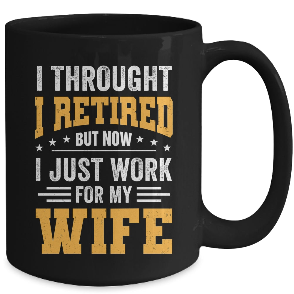 Funny Retirement Novelty Men Husband Dad Grandpa Retirement Mug | siriusteestore