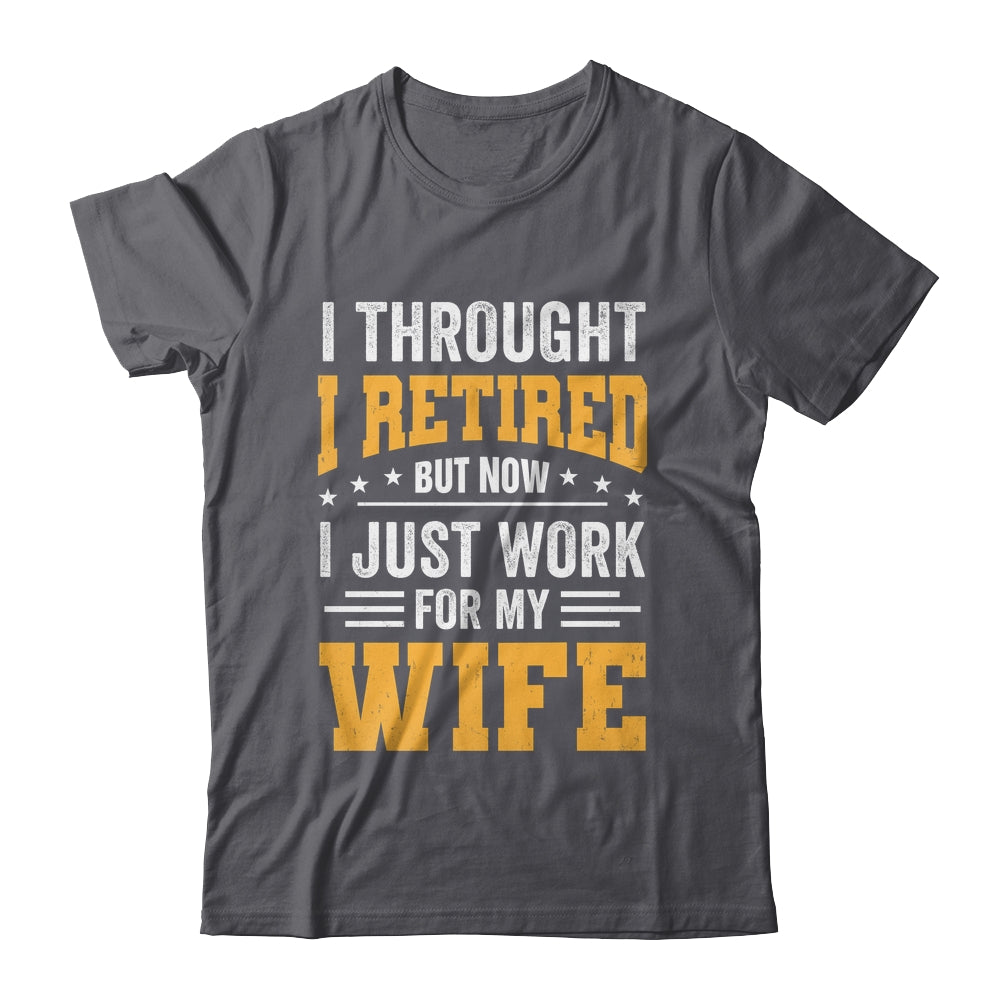 Funny Retirement Novelty Men Husband Dad Grandpa Retirement Shirt & Hoodie | siriusteestore