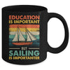 Funny Sailing Design For Men Women Teens  Boating Lovers Mug | siriusteestore
