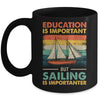 Funny Sailing Design For Men Women Teens  Boating Lovers Mug | siriusteestore