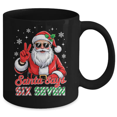 Funny Santa Says Six Seven Christmas 67 Meme Xmas Boys Girls Mug | siriusteestore