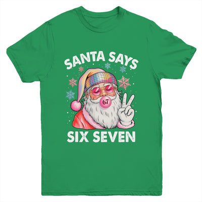 Funny Santa Says Six Seven Christmas 67 Meme Xmas Girls Boys Youth Shirt | siriusteestore