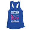 Funny Saxophone Design For Girl With A Saxophonist Sax Lover Shirt & Tank Top | siriusteestore