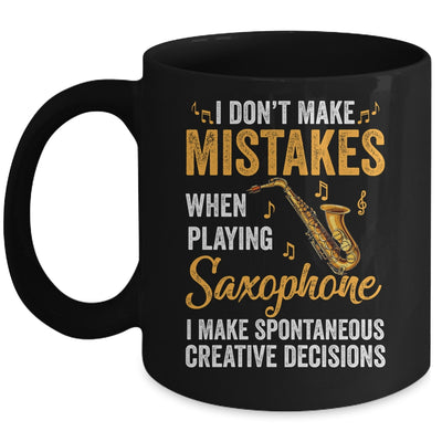 Funny Saxophone I Make Spontaneous Men Women Marching Band Mug | siriusteestore