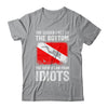 Funny Scuba Diving For Men Women Flag Dive Quote Scuba Diver Shirt & Tank Top | siriusteestore