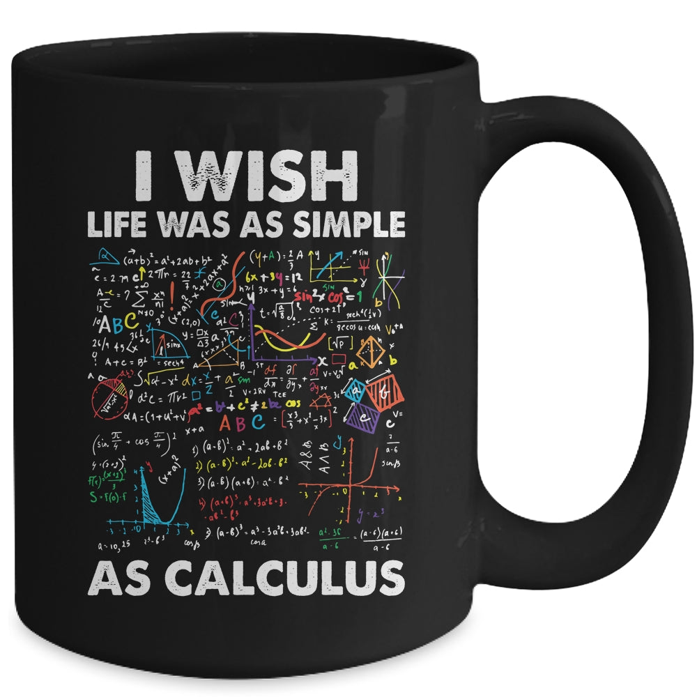 Funny Simple As Calculus For Men Women Teacher Math Joke Mug | siriusteestore