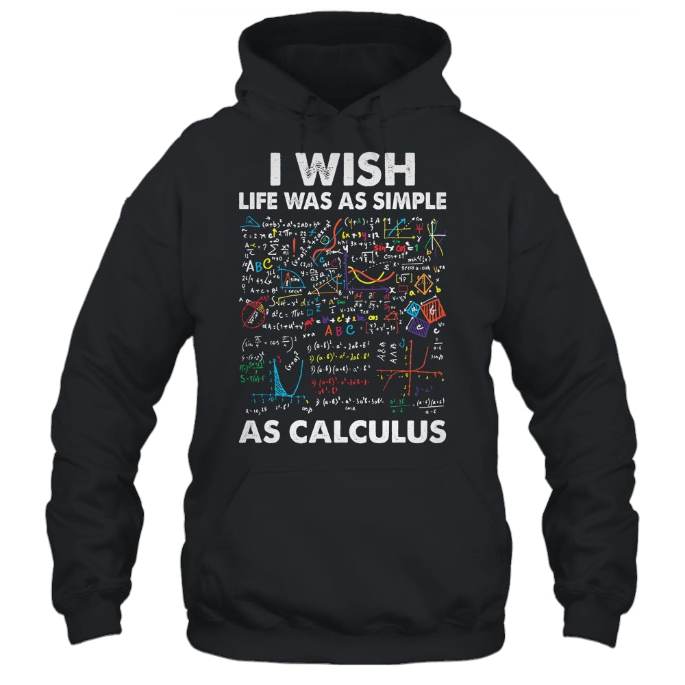 Funny Simple As Calculus For Men Women Teacher Math Joke Shirt & Hoodie | siriusteestore