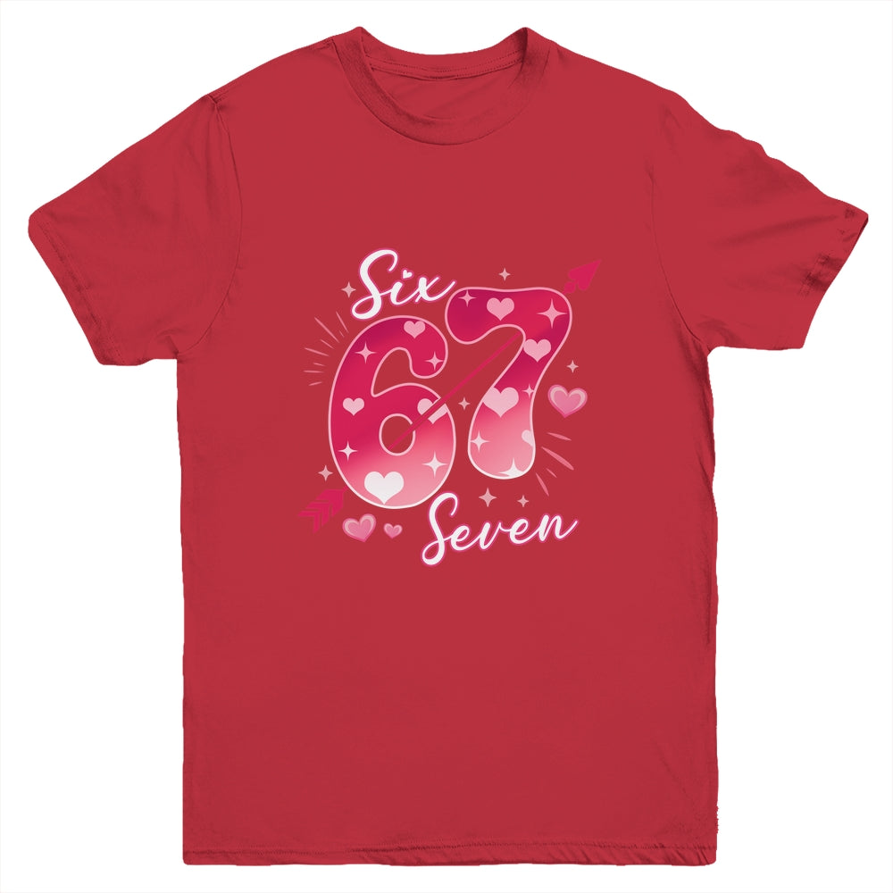 Funny Six Seven 6 7 Meme Fo Women Kids Valentine Girl Youth Shirt | siriusteestore