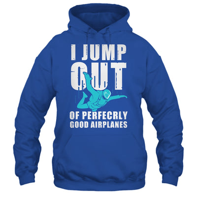Funny Skydiving Design For Men Women Skydiver I Jump Out Shirt & Tank Top | siriusteestore