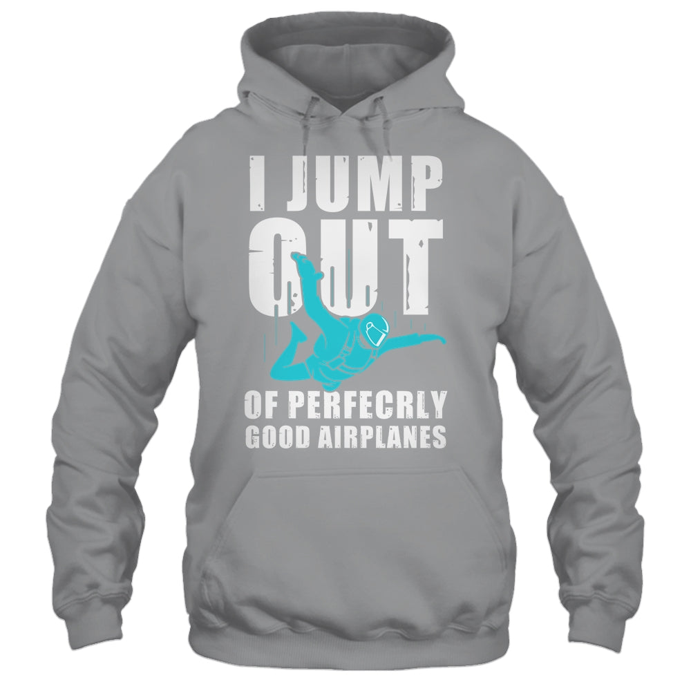 Funny Skydiving Design For Men Women Skydiver I Jump Out Shirt & Tank Top | siriusteestore