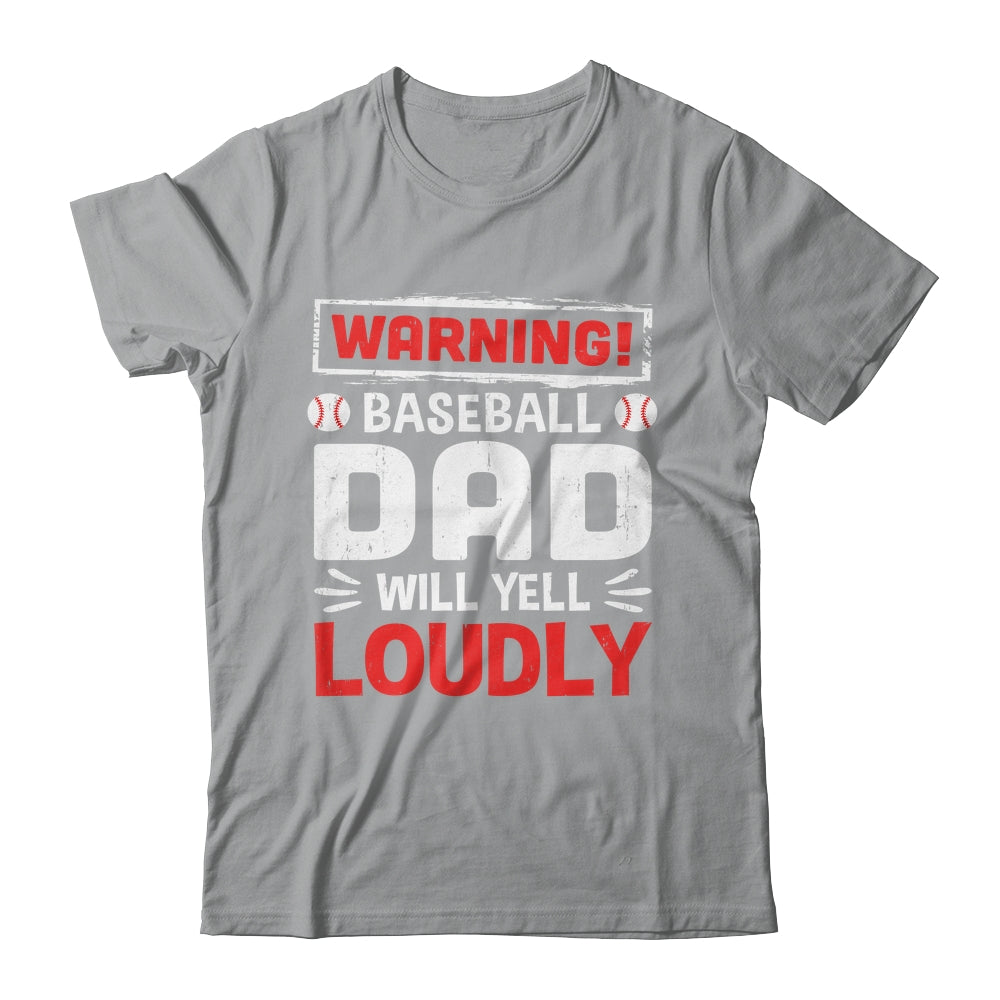 Funny Softball Dad Warning Softball Dad Will Yell Loudly Shirt & Hoodie | siriusteestore