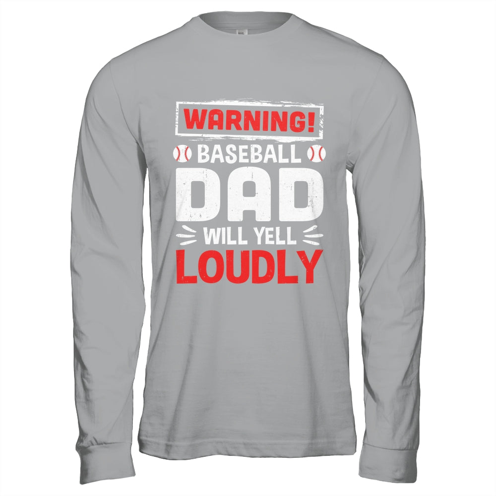 Funny Softball Dad Warning Softball Dad Will Yell Loudly Shirt & Hoodie | siriusteestore