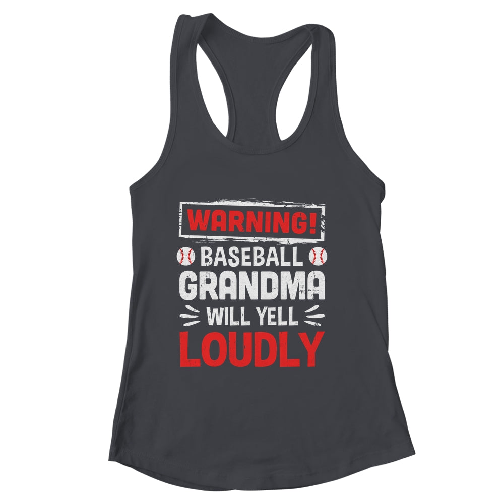 Funny Softball Grandma Warning Softball Will Yell Loudly Shirt & Tank Top | siriusteestore