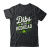 Funny St Patrick's Day Dibs On The Redhead Shamrock Vintage Shirt & Hoodie | siriusteestore