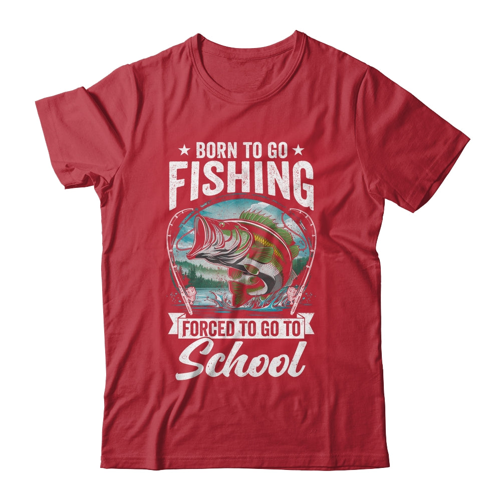 Funny Teen Boys Fishing Forced To Go To School Bass Fish Shirt & Hoodie | siriusteestore
