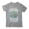 Funny Teen Boys Fishing Forced To Go To School Bass Fish Shirt & Hoodie | siriusteestore