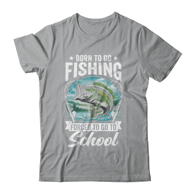 Funny Teen Boys Fishing Forced To Go To School Bass Fish Shirt & Hoodie | siriusteestore