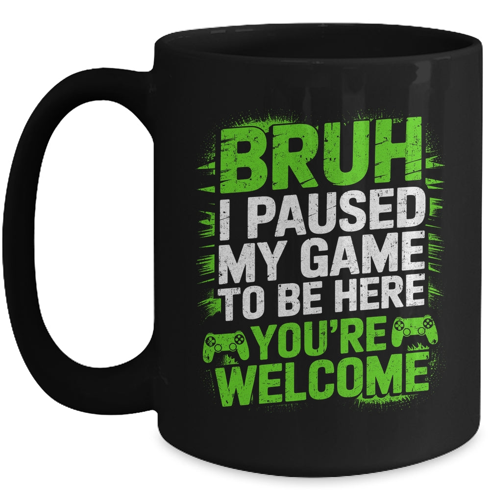 Funny Video Gamer Bruh I Paused My Game Teen Boys Gaming Mug | siriusteestore
