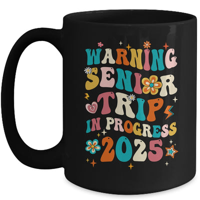 Funny Warning Senior Trip Class Of 2025 In Progress Groovy Mug | siriusteestore
