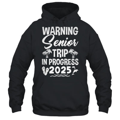Funny Warning Senior Trip Class Of 2025 In Progress Matching Shirt & Tank Top | siriusteestore