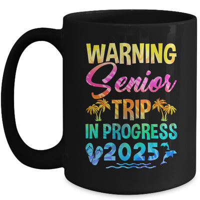 Funny Warning Senior Trip Class Of 2025 In Progress Retire Mug | siriusteestore