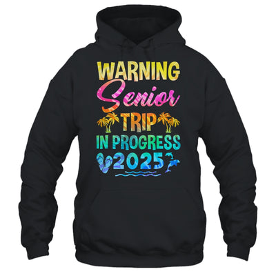 Funny Warning Senior Trip Class Of 2025 In Progress Retire Shirt & Tank Top | siriusteestore