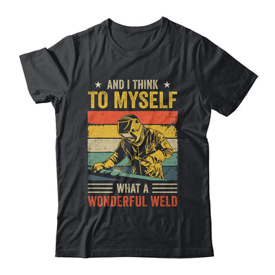 Funny Welding For Men Dad Blacksmith Worker Wonderful Weld Shirt & Hoodie | siriusteestore