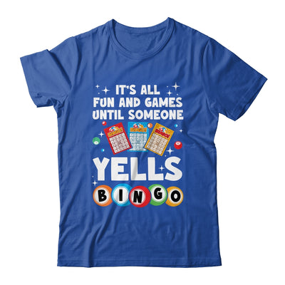 Funny Yells Bingo Lover For Men Women Bingo Gambling Player Shirt & Tank Top | siriusteestore