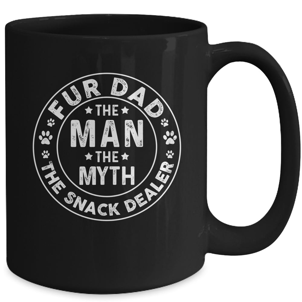 Fur Dad Man Myth Snack Dealer Funny Paw Cat Dog Father's Day Mug | siriusteestore