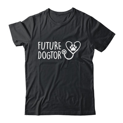Future Dogtor Dog Doctor Vet Tech Veterinarian Student Shirt & Hoodie | siriusteestore