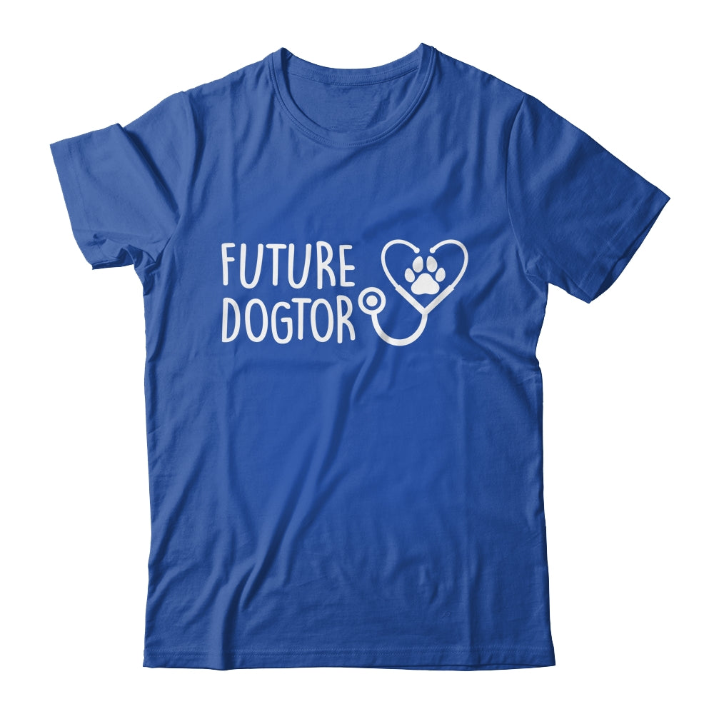 Future Dogtor Dog Doctor Vet Tech Veterinarian Student Shirt & Hoodie | siriusteestore