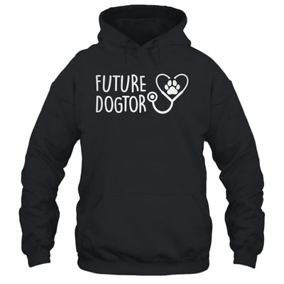 Future Dogtor Dog Doctor Vet Tech Veterinarian Student Shirt & Hoodie | siriusteestore