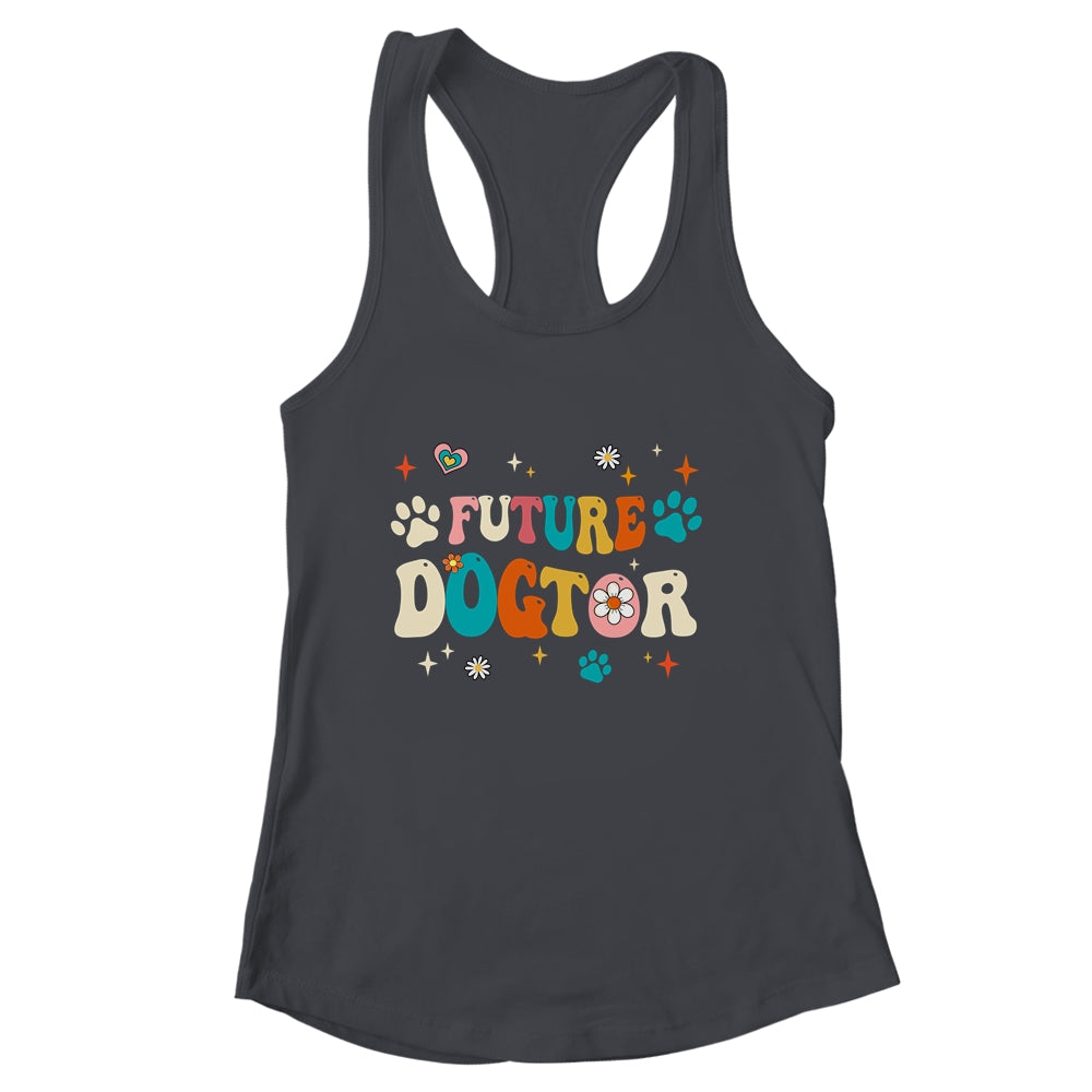 Future Dogtor Vet Student Funny Veterinarian Dog Groovy Shirt & Tank Top | siriusteestore