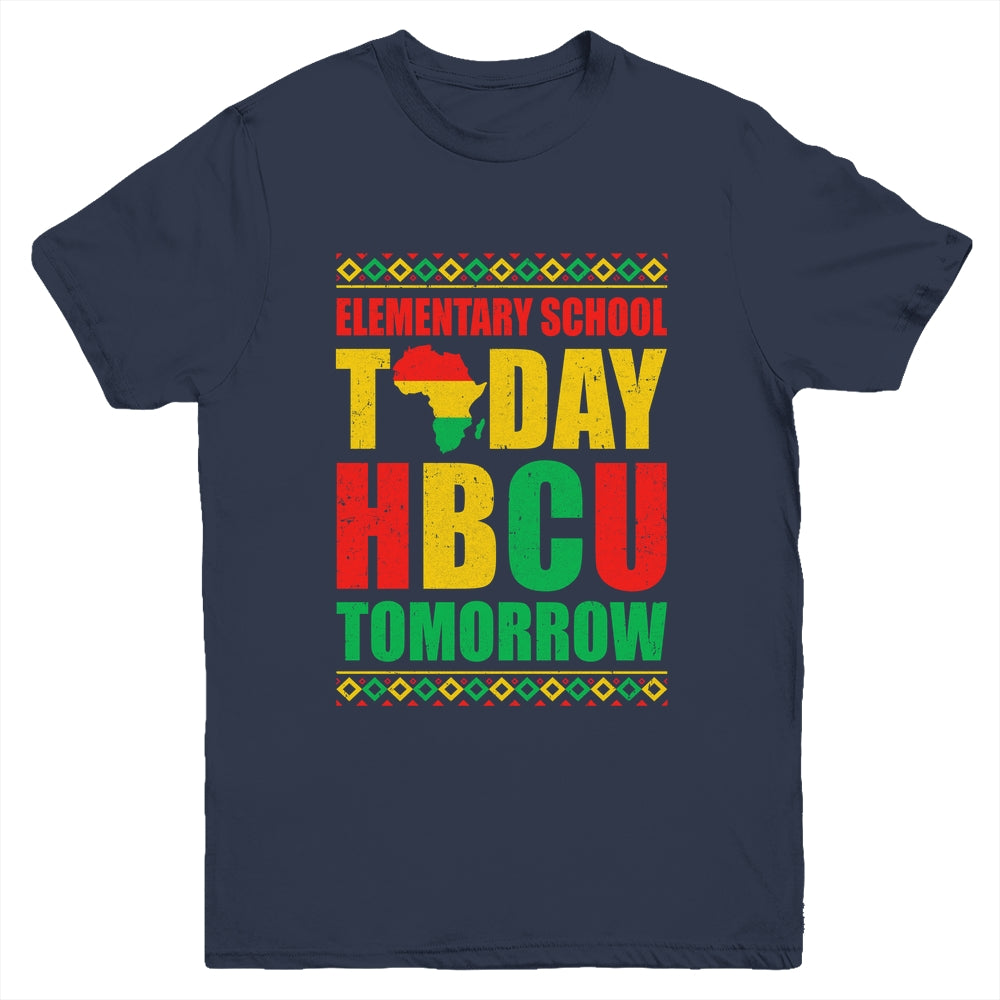 Future HBCU College Elementary School Today HBCU Tomorrow Youth Shirt | siriusteestore