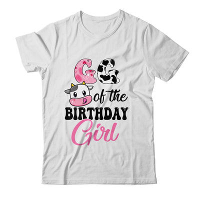 GG Of The Birthday Girl Cow Farm 1st Birthday Girl Shirt & Hoodie | siriusteestore