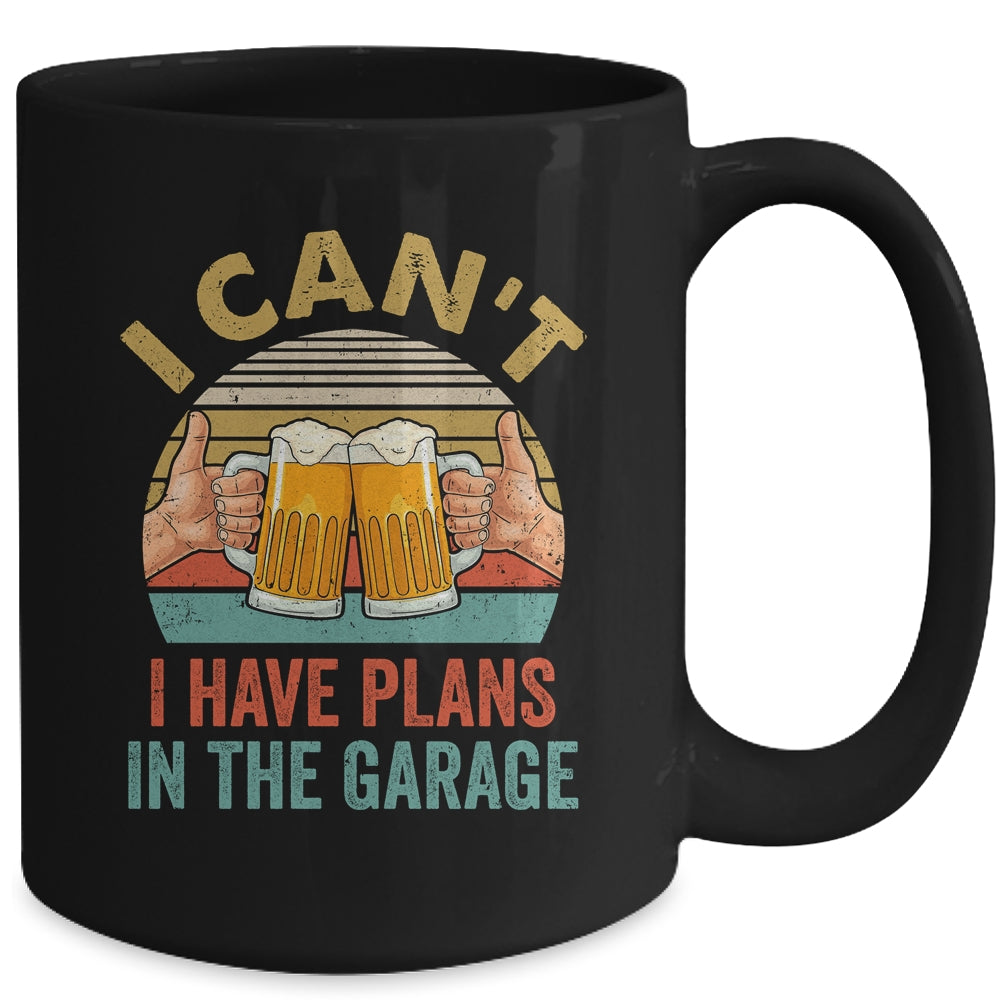Garage Drinker I Can’t I Have Plans In The Garage Beer Mug | siriusteestore