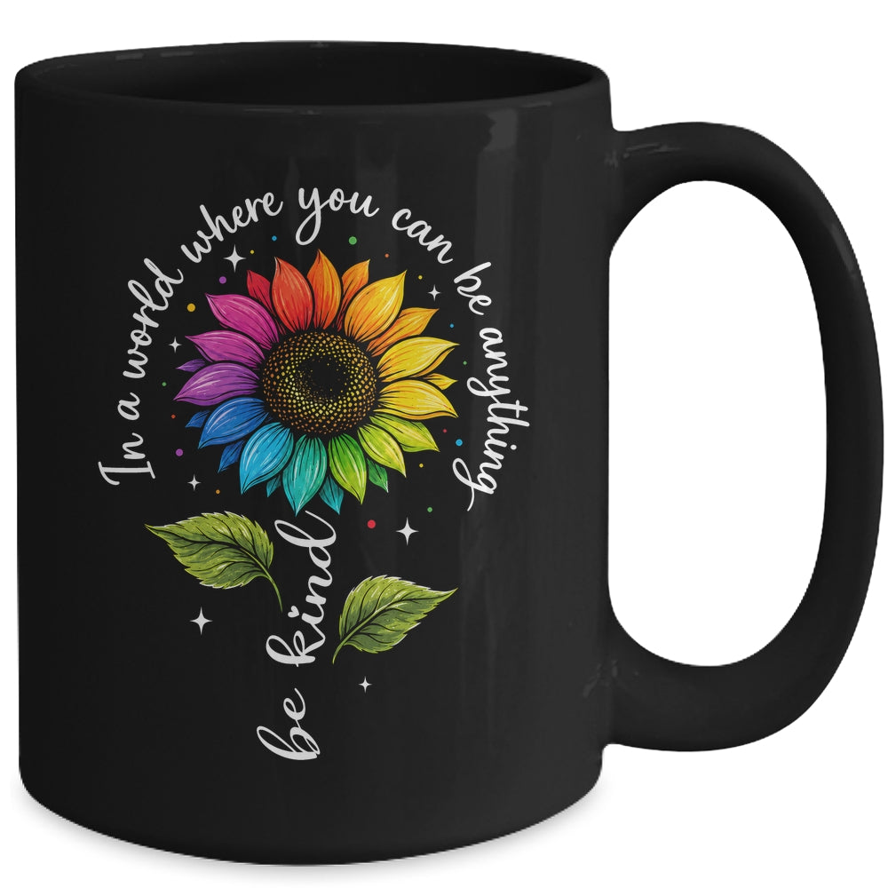 Gay Rainbow Sunflower Be Kind LGBT Pride Flower Women Men Mug | siriusteestore