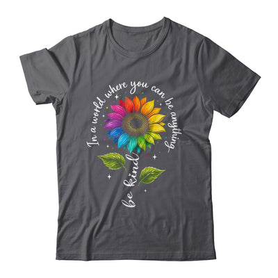 Gay Rainbow Sunflower Be Kind LGBT Pride Flower Women Men Shirt & Tank Top | siriusteestore