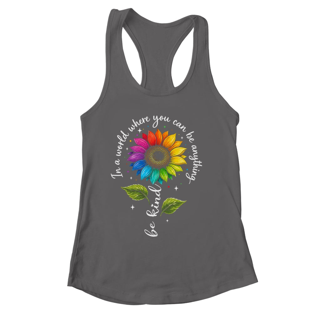 Gay Rainbow Sunflower Be Kind LGBT Pride Flower Women Men Shirt & Tank Top | siriusteestore