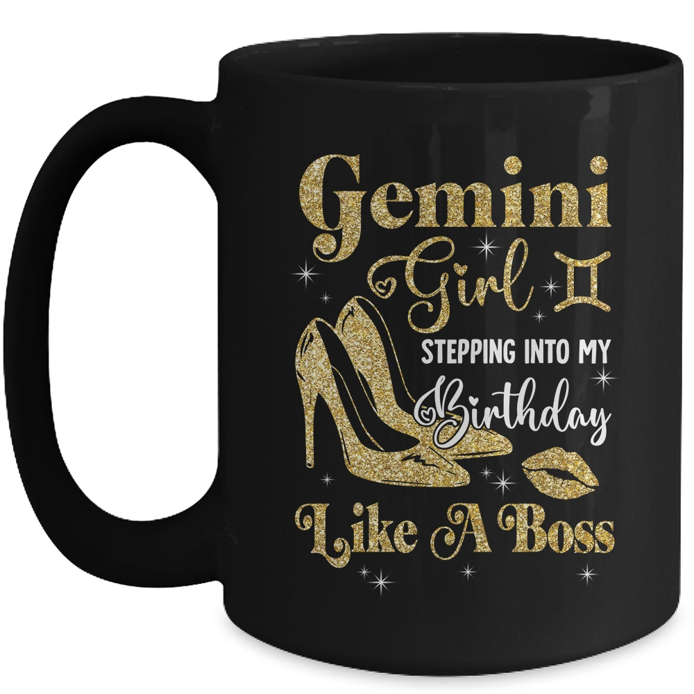 Gemini Girl Stepping Into My Birthday Like A Boss Heel Mug | siriusteestore