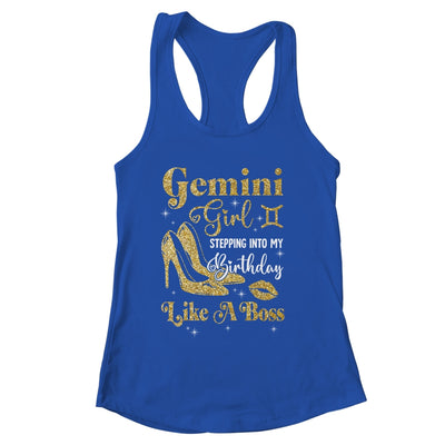 Gemini Girl Stepping Into My Birthday Like A Boss Heel Shirt & Tank Top | siriusteestore