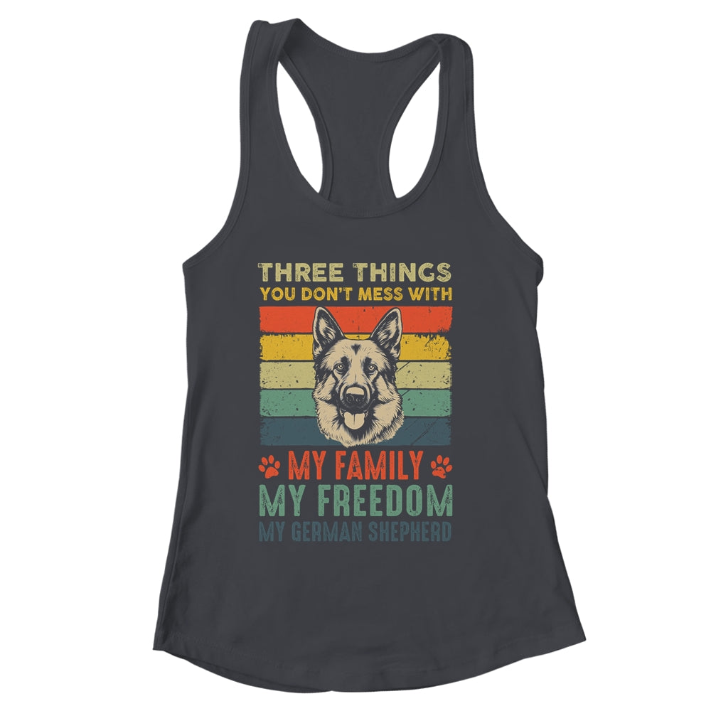 German Shepherd Funny Dog Three Things You Don't Mess With Shirt & Tank Top | siriusteestore