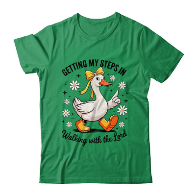 Getting My Steps In Walking With The Lord Christian Goose Shirt & Hoodie | siriusteestore
