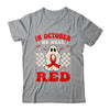 Ghost In October We Wear Red  For Red Ribbon Week Awareness Shirt & Hoodie | siriusteestore