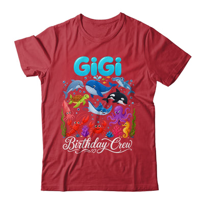 Gigi Birthday Crew Ocean Animals Birthday Under Sea Shirt & Hoodie | siriusteestore