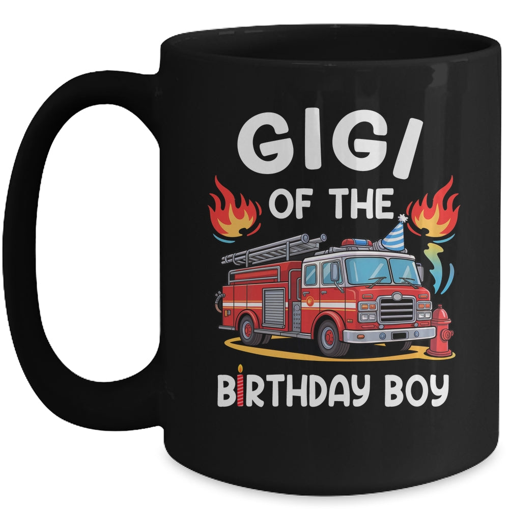 Gigi Of The Birthday Boy Fire Truck Firefighter 1st Party Mug | siriusteestore