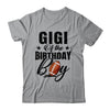 Gigi Of The Birthday Boy Football 1st Birthday Party Shirt & Hoodie | siriusteestore