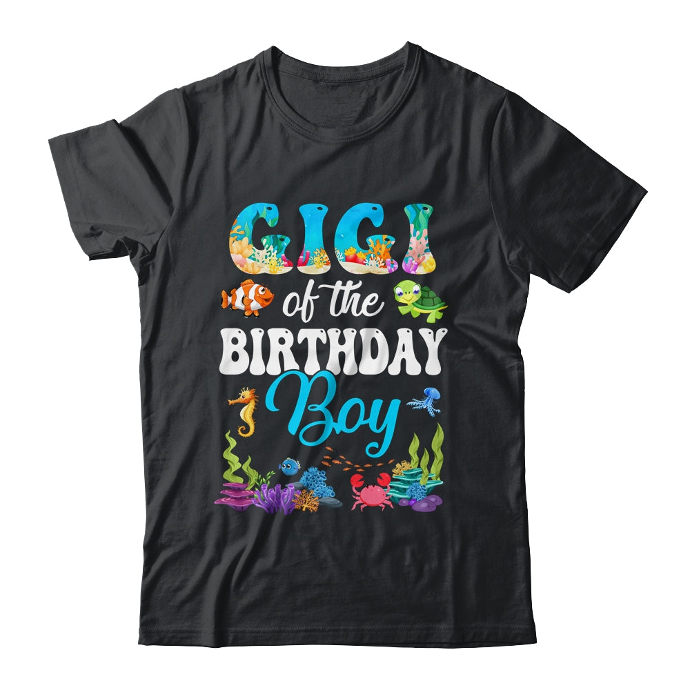 Gigi Of The Birthday Boy Sea Fish Ocean Aquarium Party Shirt & Hoodie | siriusteestore