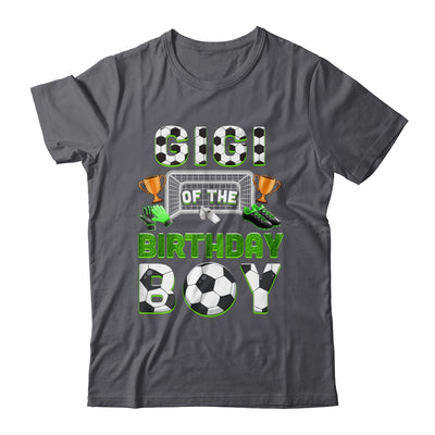 Gigi Of The Birthday Boy Soccer Family Matching Party Shirt & Hoodie | siriusteestore