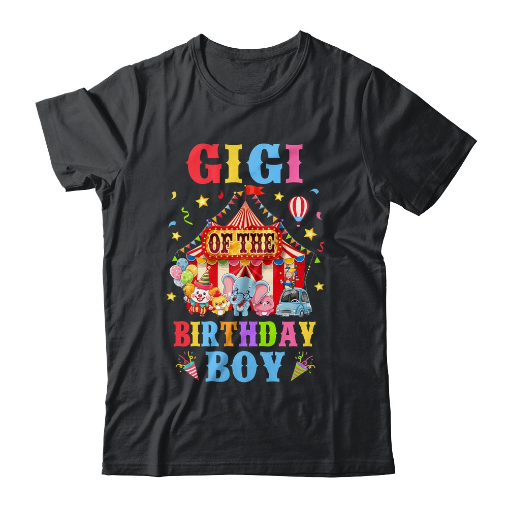 Gigi Of The Birthday For Boy Circus Carnival Theme Party Shirt & Hoodie | siriusteestore